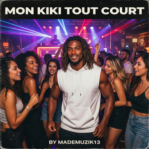 MON KIKI TOUT COURT