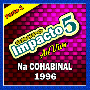 Amor, amor - GRUPO IMPACTO CINCO