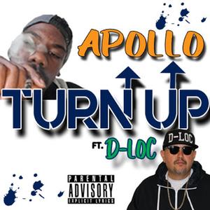 Turn Up (feat. D-LOC)