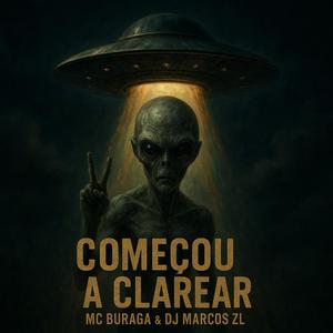 Começou a Clarear (feat. MC Buraga)