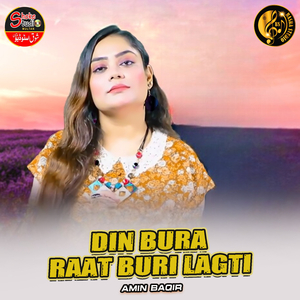 Din Bura Raat Buri Lagti (1)