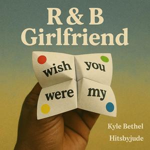 R&B Girlfriend 2