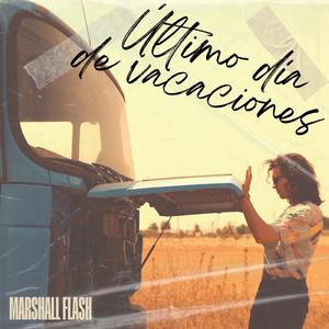 Último Día De Vacaciones