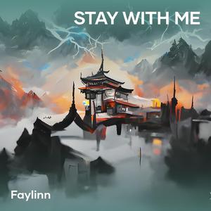 STAY WITH ME