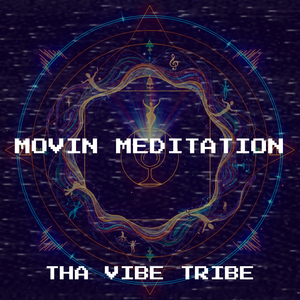 Movin Meditation