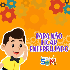 Para Não Ficar Enferrujado