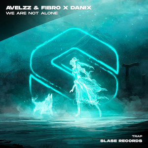 We Are Not Alone (Original Mix)