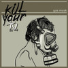 Kill Your TV - Hate Me Love Me