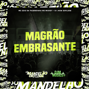 Magrão Embrasante