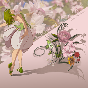 幻想乡的开花序曲~Blossoms Run Riot Overture