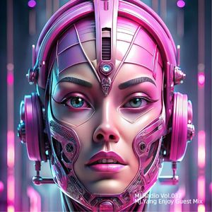 MJ Radio Vol.037 - MJ.Yang Enjoy Guest Mix