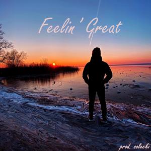 Feelin' Great
