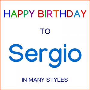 Happy Birthday To Sergio - Techno