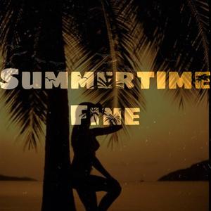Summertime Fine