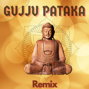 Gujju Pataka (Hindi Remix)