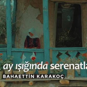 Ay Işığında Serenatlar