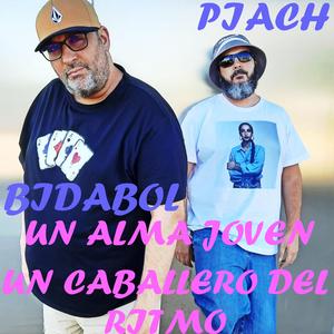 Un Alma Joven,Un Caballero Del Ritmo (feat. Bidabol & Gute)