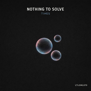 Nothing To Solve