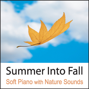 Summer's Rain with Piano Whispers