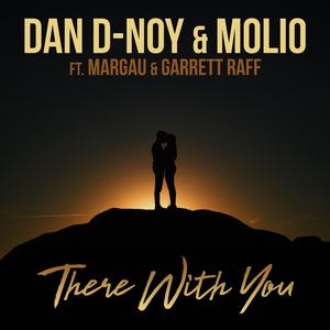 There With You (feat. Margau & Garrett Raff) (M.a.Version)