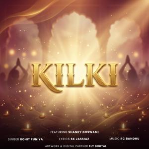 Kilki (feat. Sk Jassia & Rohit Puniya)