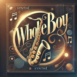 Whole Boy (feat. Slick Stomp)