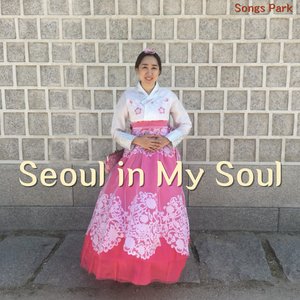 Seoul in My Soul