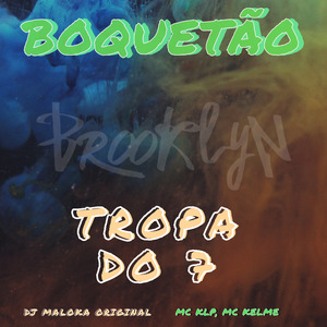 Boquetao , Tropa do 7