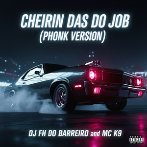 Cheirin das do Job - Slowed