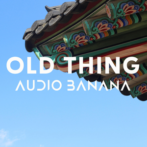 Old Thing