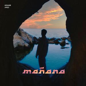 Mañana (feat. Jaiçi)
