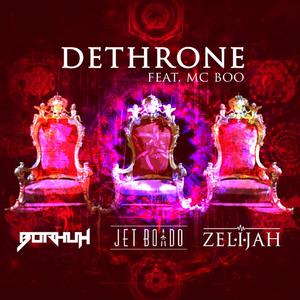 Dethrone (feat. MC Boo) (Original Mix)