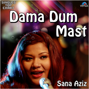 Dama Dam Mast (Unplugged)