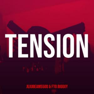 TENSION (feat. FTO BigGuy)