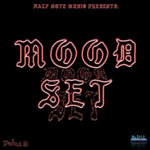 Mood Set
