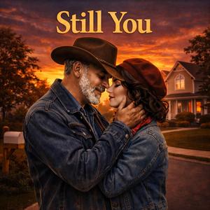 Still You