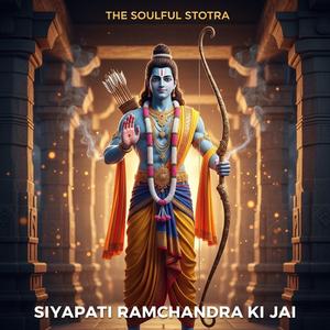Siyapati Ramchandra Ki Jai