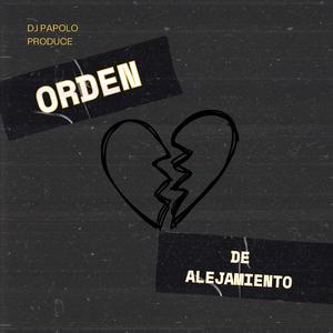 Orden De Alejamiento