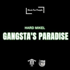 Gangsta's Paradise (HARDTECHNO)