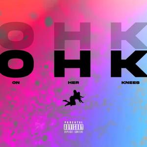 O. H. K (feat. Mellow Don Picasso & Jawsh Typhoon)