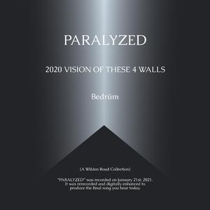 PARALYZED (feat. Bedrüm)