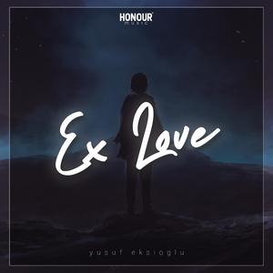 Ex Love