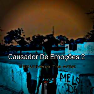 Causador De Emoções 2