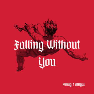 Falling Without You