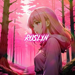 Roslyn (Nightcore)