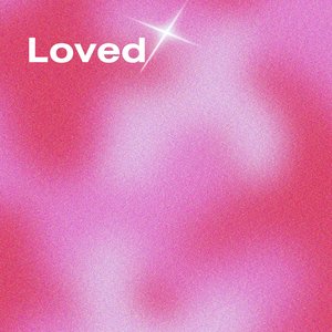 Loved