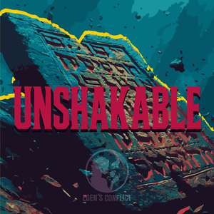 Unshakable