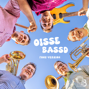 Oisse bassd (Funk-Version)