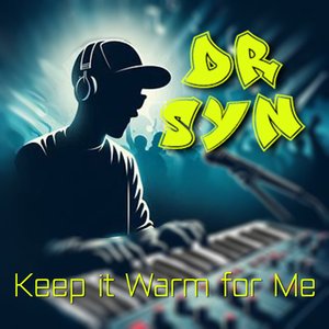 Keep It Warm for Me