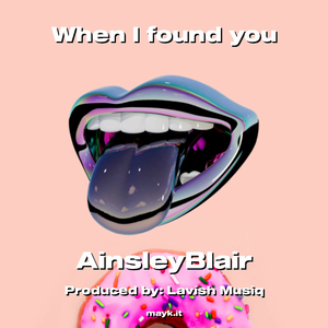 When I found you